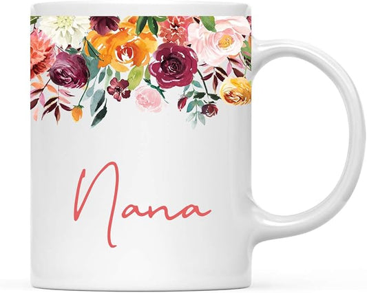 Andaz Press 11oz. Mother's Day Ceramic Coffee Tea Mug Gift, Fall Autumn Burgundy Orange Peach Flowers Roses Florals, Nana, 1-Pack