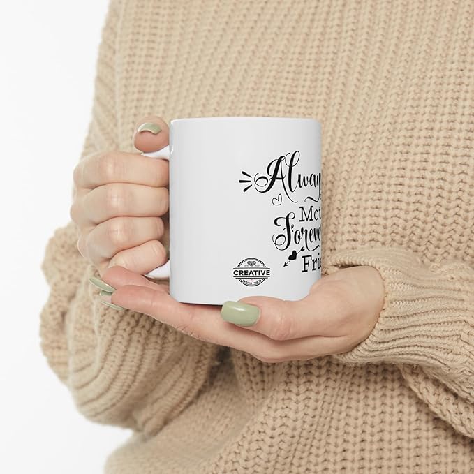 11 OZ Novelty Coffee Mugs - Christmas Gift (Mother Forever Theme)