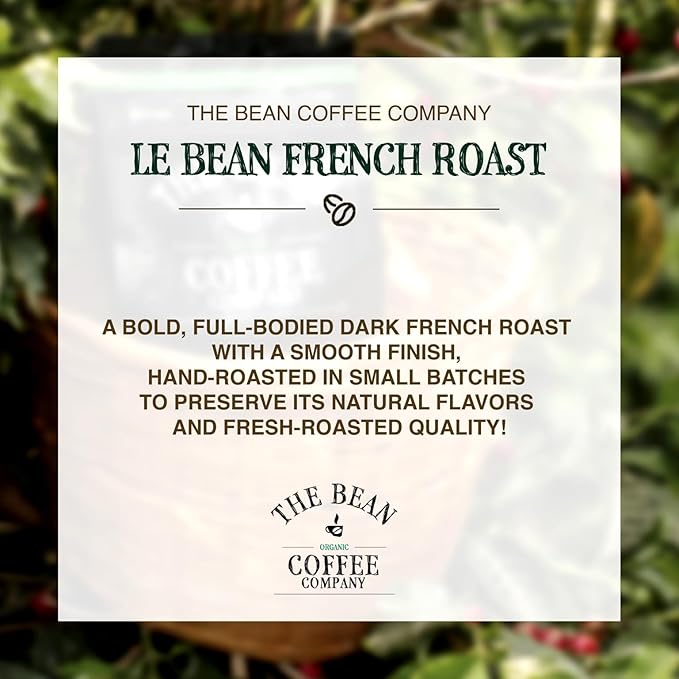 The Bean Organic Coffee Company Le Bean, Dark French Roast, Ground Coffee, 16-Ounce Bags (Pack of 2),Café molido tostado organico