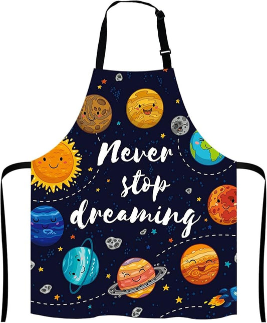Never Stop Dreaming, motivational Quote, Outer Space Apron, Cute Planets and Star Cluster Solar System Moon and Comets Sun Cosmos