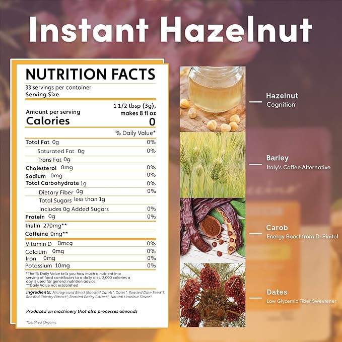 Teeccino Instant Organic Hazelnut Herbal Coffee– 33 servings – Instant Chicory Coffee Alternative with Buttery Hazelnuts Slightly Sweetened by Dates That’s Prebiotic, Caffeine-Free & Acid Free - 3.53 ounces